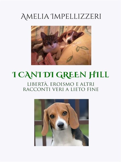 Title details for I cani di Green Hill by Amelia Impellizzeri - Available